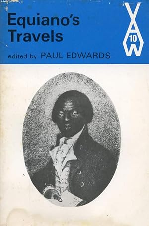 Seller image for EQUIANO'S TRAVELS, HIS AUTOBIOGRAPHY, THE INTERESTING NARRATIVE OF THE LIFE OF OLAUDAH EQUIANO OR GUSTAVUS VASSA THE AFRICAN for sale by Le-Livre