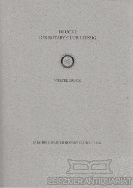 Bild des Verkufers fr Rotary Club Leipzig Charterurkunde RC Leipzig vom 4. Oktober 1990. Charterfeier am 3. November 1990 zum Verkauf von Leipziger Antiquariat