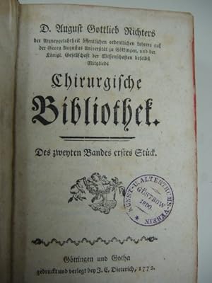 Bild des Verkufers fr Chirurgische Bibliothek. Des zweyten Bandes erstes - [viertes] Stck [in einem Band]. Mit 1 Faltkupfer. zum Verkauf von Allguer Online Antiquariat