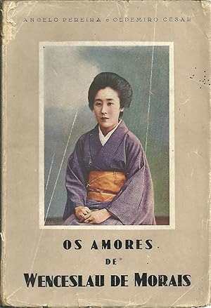 OS AMORES DE WENCESLAU DE MORAES