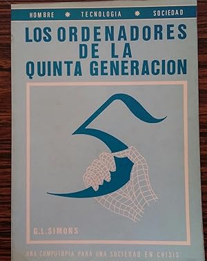 Los Ordenadores de la Quinta Generacion