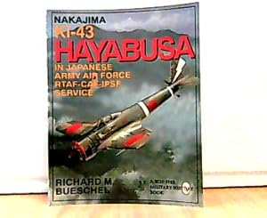 Nakajima Ki-43 Hayabusa I-III. In Japanese Army Air Force RTAF-CAF-IPSF Service.