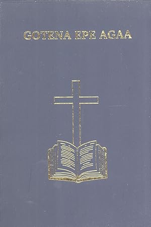 Seller image for Gotena Epe Agaa (The New Testament in West Kewa, Papua New Guinea) for sale by Masalai Press