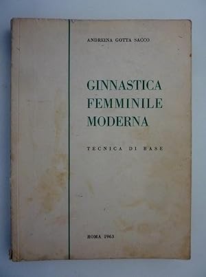 "GINNASTICA FEMMINILE MODERNA Tecnica di Base"