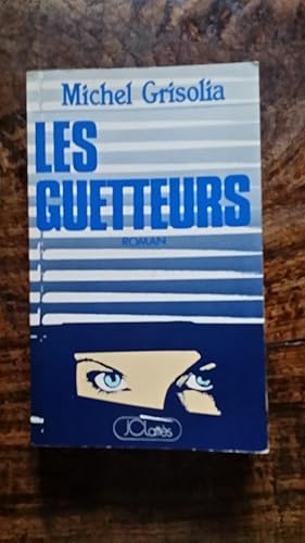 Seller image for Les guetteurs for sale by AHA BOOKS