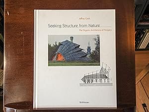 Immagine del venditore per Seeking Structure from Nature The Organic Architecture of Hungary venduto da B-Line Books