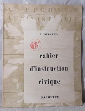 Notre Commune : Cahier d'Instruction Civique 6e