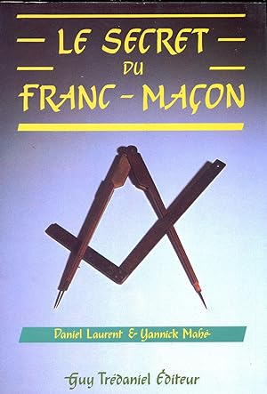 Le secret du Franc-Maçon