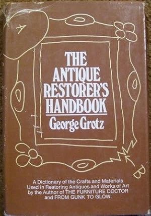 The Antique Restorer's Handbook