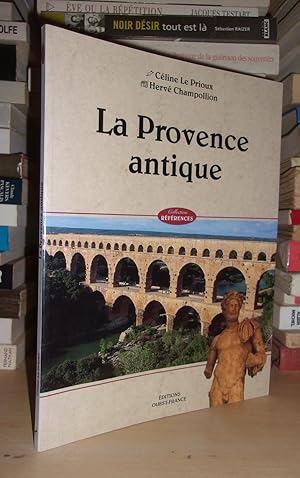 Image du vendeur pour LA PROVENCE ANTIQUE mis en vente par Planet's books