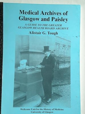 Seller image for Medical Archives of Glasgow and Paisley for sale by Creaking Shelves Books