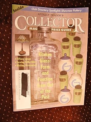 ANTIQUE TRADER'S COLLECTOR MAGAZINE AND PRICE GUIDE [JUNE 1998]