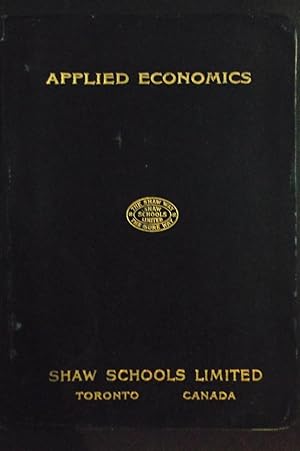 Seller image for A Complete Course of Instruction in Applied Economics for sale by Calm Water Books