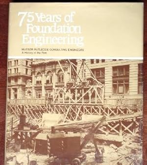 75 Years of Foundation Engineering