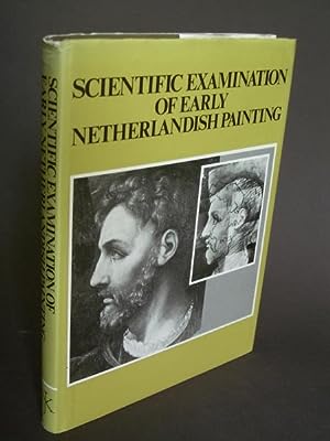 Seller image for Scientific examination of early Netherlandish Painting: Applications in art history for sale by Bookworks [MWABA, IOBA]