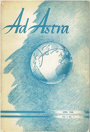 Bild des Verkufers fr Ad Astra (April 1960, Vol. 1, No. 1) zum Verkauf von Manian Enterprises