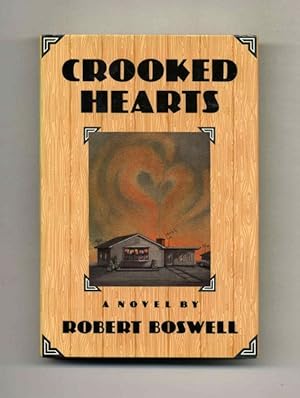 Bild des Verkufers fr Crooked Hearts - 1st Edition/1st Printing zum Verkauf von Books Tell You Why  -  ABAA/ILAB