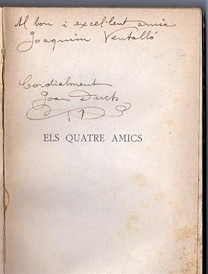 Imagen del vendedor de ELS QUATRE AMICS. a la venta por Libreria Anticuaria Farr