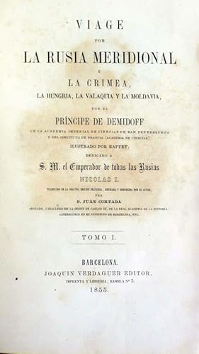 Imagen del vendedor de VIAGE POR LA RUSIA MERIDIONAL Y LA CRIMEA, LA HUNGRIA, LA VALAQUIA Y LA MOLDAVIA. a la venta por Libreria Anticuaria Farr