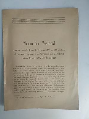 Alocucion Pastoral Con Motivo Del Traslado De Los Restos De Los Caidos al Panteon Erigido En La P...