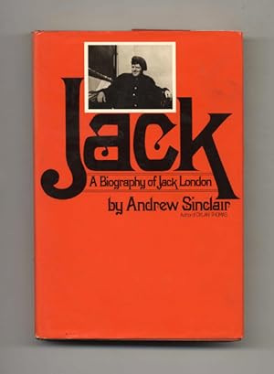 Bild des Verkufers fr Jack: Ak Biography Of Jack London - 1st Edition/1st Printing zum Verkauf von Books Tell You Why  -  ABAA/ILAB