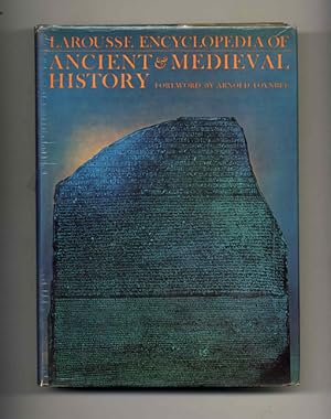 Imagen del vendedor de Larousse Encyclopedia of Ancient and Medieval History - 1st Edition/1st Printing a la venta por Books Tell You Why  -  ABAA/ILAB