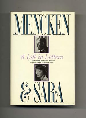 Bild des Verkufers fr Mencken and Sara: A Life in Letters, the Private Correspondence of H. L. Mencken and Sara Haardt zum Verkauf von Books Tell You Why  -  ABAA/ILAB