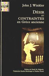 Image du vendeur pour Dsir et contrainte en Grce ancienne mis en vente par Calepinus, la librairie latin-grec