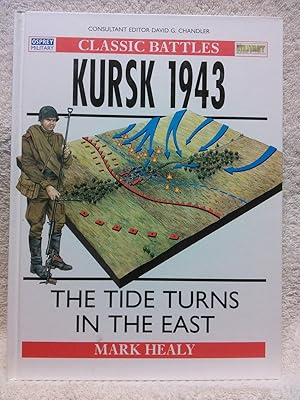 Seller image for Kursk 1943-the Tide Turns in the East for sale by Prairie Creek Books LLC.