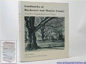 Seller image for Landmarks of Rochester and Monroe County: A Guide to Neighborhoods and Villages. Photographs by Hans Padelt and Others. for sale by Antiquariat-Fischer - Preise inkl. MWST