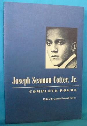 Seller image for Joseph Seamon Cotter, Jr. Complete Poems for sale by Alhambra Books