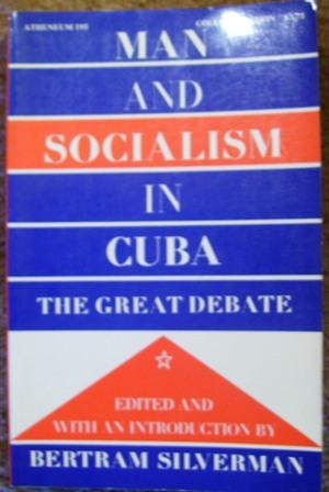 Man and Socialism in Cuba