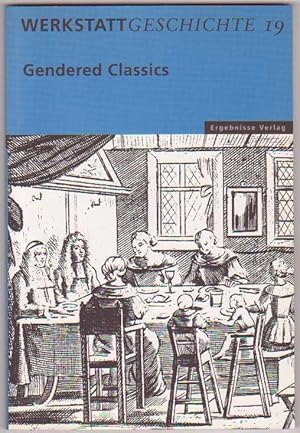 Immagine del venditore per Gendered Classics [WerkstattGeschichte, 19] venduto da Kultgut