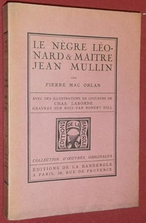Imagen del vendedor de Le Ngre Lonard et Matre Jean Mullin. Dessins de Chas Laborde. a la venta por Librairie Diogne SARL
