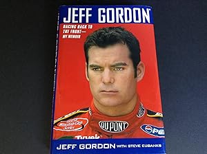 Seller image for Jeff Gordon: Racing Back to the Front-My Memoir for sale by Dela Duende Books