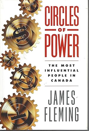 Circles Of Power ** Signed** The Most Influential People in Canada