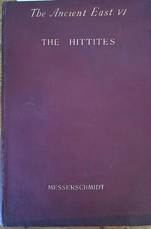 Seller image for The Hittites (The Ancient East Series No. VI) for sale by Arthur Probsthain