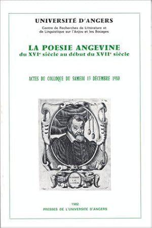 Bild des Verkufers fr Posie Angevine, du XVIe au dbut du XIIe sicle. Actes du colloque du 13 dcembre 1980 zum Verkauf von JLG_livres anciens et modernes