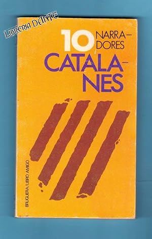 Seller image for DIEZ NARRADORES CATALANES. [10 narradores catalanes] for sale by Librera DANTE