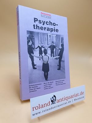 Imagen del vendedor de Psychotherapie : ein Ratgeber aus der Beobachter-Praxis. ; Koni Rohner. [Hrsg.: Der Schweizerische Beobachter, Zrich] a la venta por Roland Antiquariat UG haftungsbeschrnkt