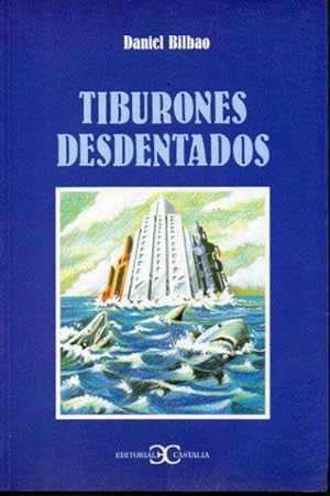 Imagen del vendedor de TIBURONES DESDENTADOS. a la venta por angeles sancha libros