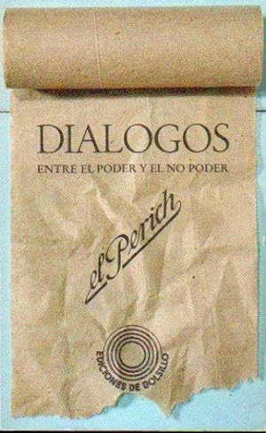 Immagine del venditore per DILOGOS ENTRE EL PODER Y EL NO PODER. 1 edicin. venduto da angeles sancha libros