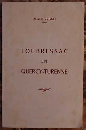 LOUBRESSAC EN QUERCY-TURENNE.