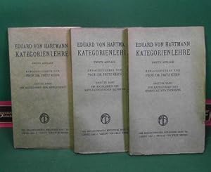 Bild des Verkufers fr Kategorienlehre. - in drei Bnden. Herausgegeben von Fritz Kern. - Band 1: Die Kategorie der Sinnlichkeit. Band 2: Die Kategorie des reflektierenden Denkens. Band 3: Die Kategorien des spekulativen Denkens. (= Philosophische Bibliothek, Band 72 a-c). zum Verkauf von Antiquariat Deinbacher