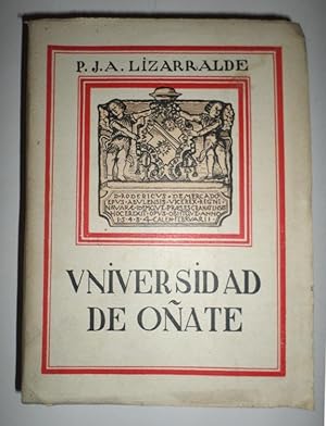 Historia de la Universidad de Sancti Spiritus de Oñate.