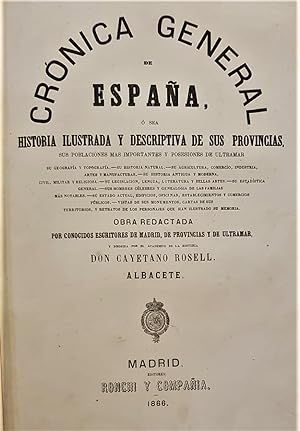 Imagen del vendedor de Crnica de la Provincia de Albacete. a la venta por Librera Anticuaria Antonio Mateos