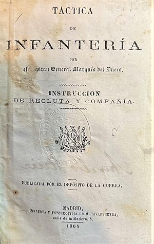 Imagen del vendedor de Tctica de Infantera. Instruccin de recluta y compaa. a la venta por Librera Anticuaria Antonio Mateos