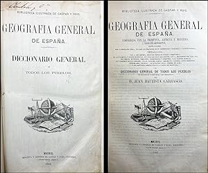 GEOGRAFÍA General de España. Diccionario general de todos los pueblos. /-/ Geografía general de E...