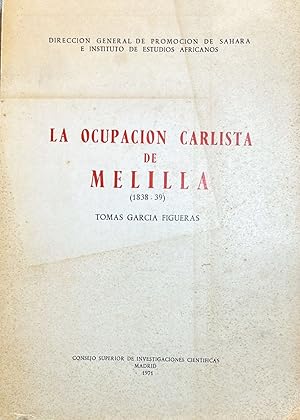 La ocupación carlista de Melilla (1838-39).