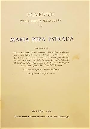 HOMENAJE de la Poesía Malagueña a María Pepa Estrada.